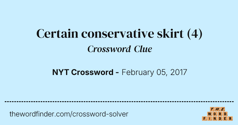 Certain conservative skirt crossword clue image