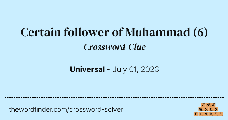 Certain follower of Muhammad crossword clue image