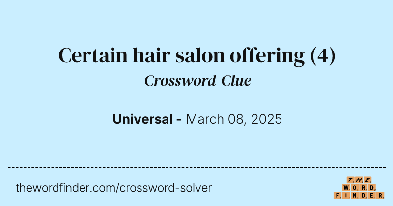 Certain hair salon offering crossword clue image