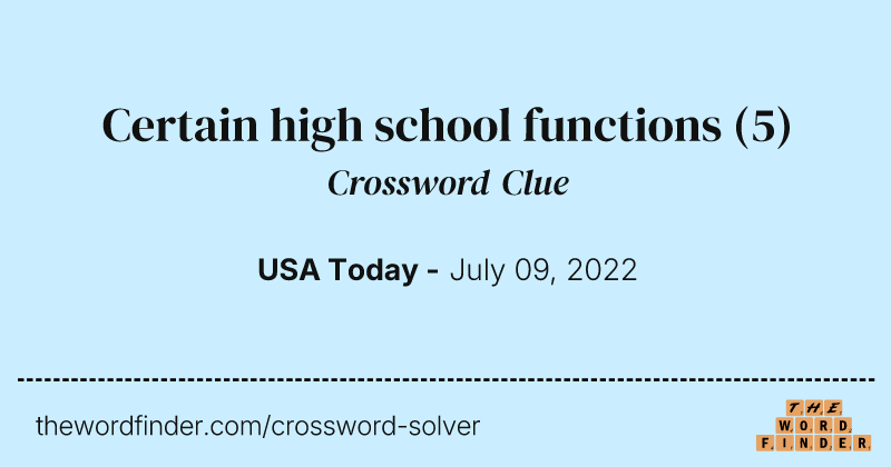 Certain high school functions crossword clue image