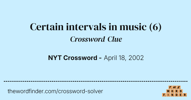 Certain intervals in music crossword clue image