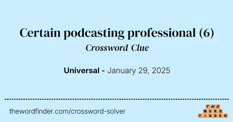 Certain podcasting professional crossword clue image
