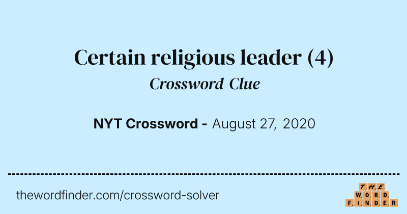 Certain religious leader crossword clue image