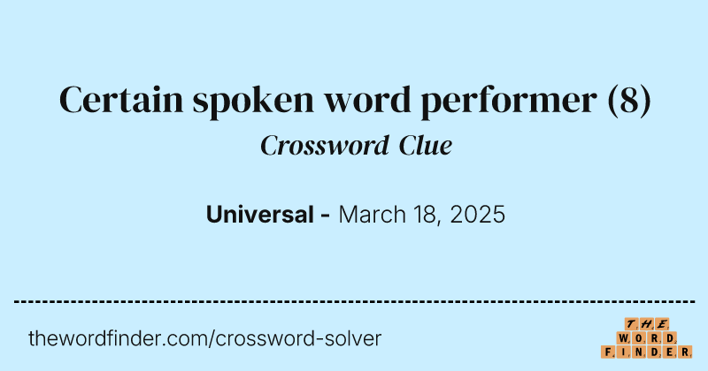 Certain spoken word performer crossword clue image