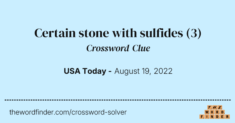 Certain stone with sulfides crossword clue image