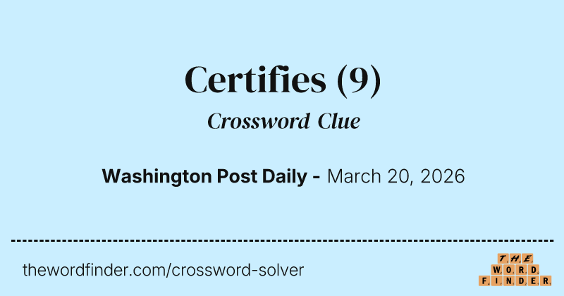 Certifies crossword clue image