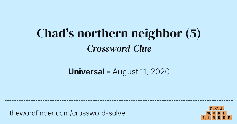 Chad's northern neighbor crossword clue image