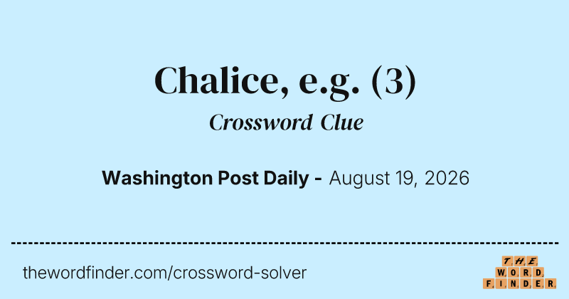Chalice, e.g. crossword clue image