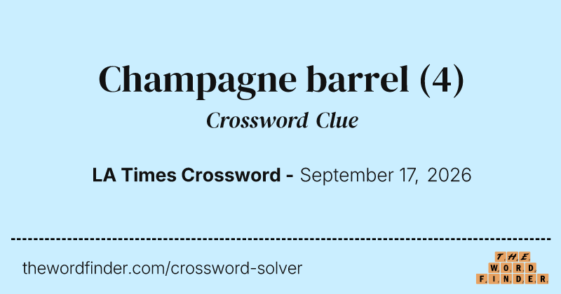 Champagne barrel crossword clue image