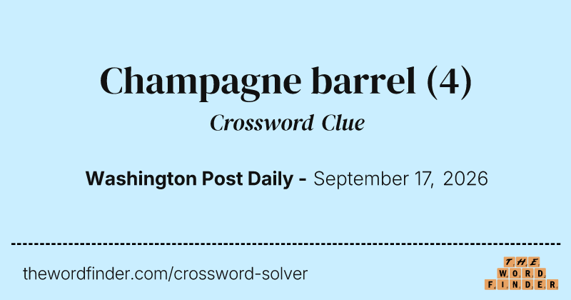 Champagne barrel crossword clue image
