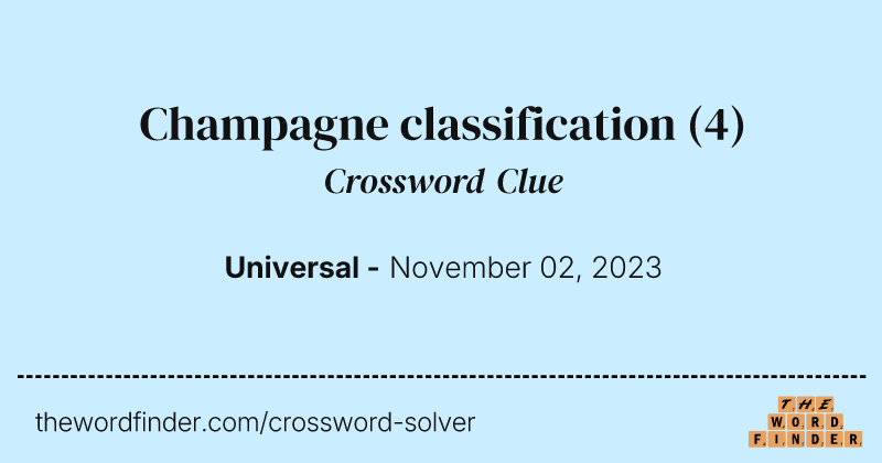 Champagne classification crossword clue image