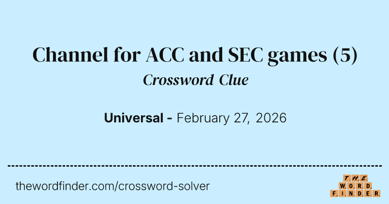 Channel for ACC and SEC games crossword clue image