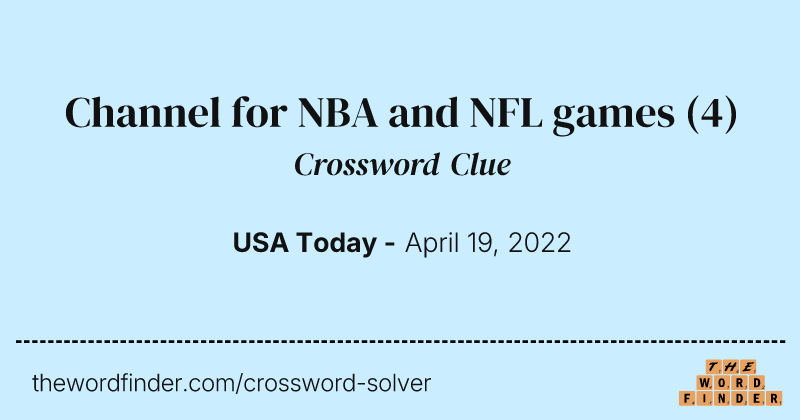 Channel for NBA and NFL games crossword clue image
