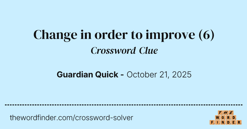 Change in order to improve crossword clue image