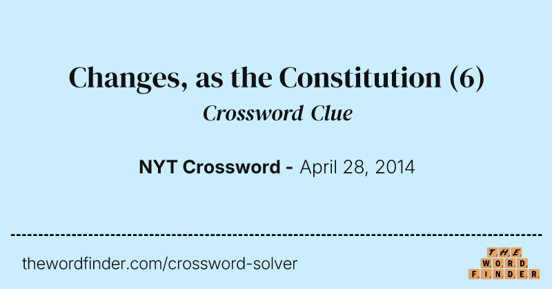 Changes, as the Constitution crossword clue image