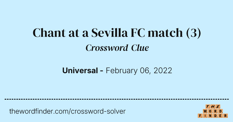Chant at a Sevilla FC match crossword clue image