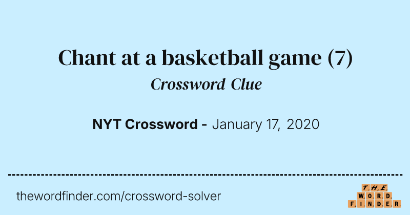 Chant at a basketball game crossword clue image