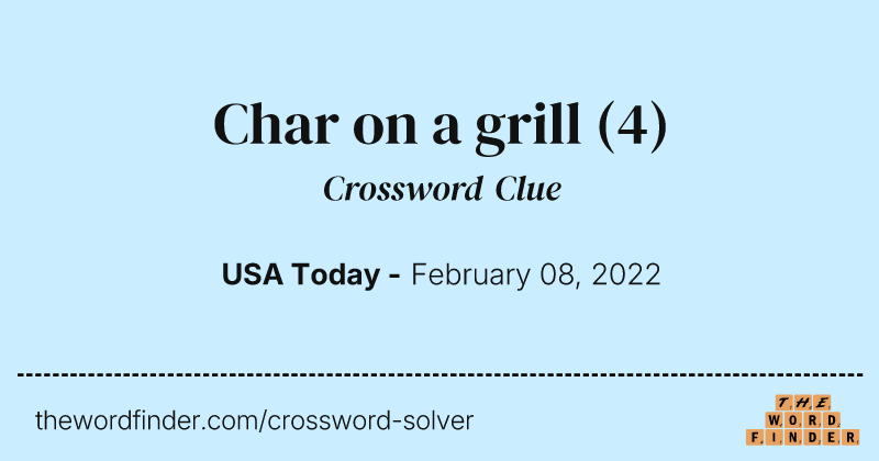 Char on a grill crossword clue image