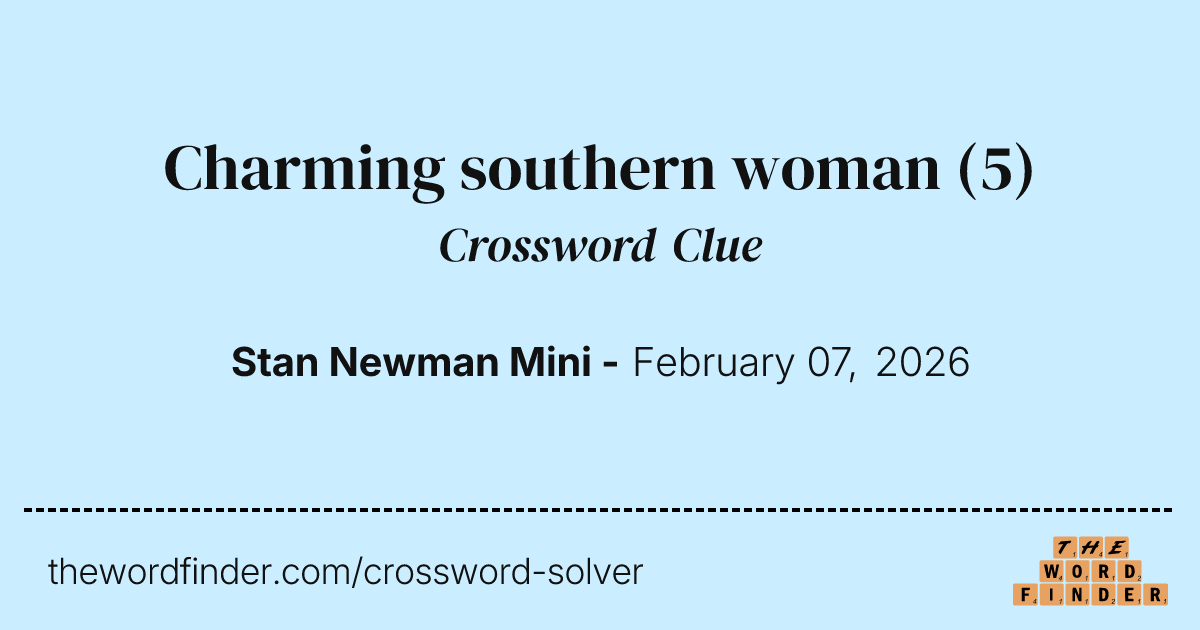 Charming southern woman — Crossword Clue