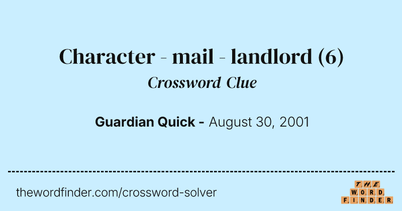 Character - mail - landlord crossword clue image