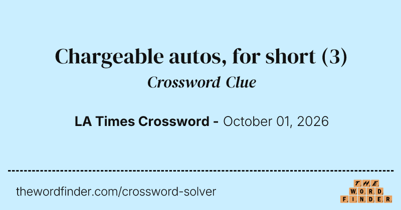 Chargeable autos, for short crossword clue image
