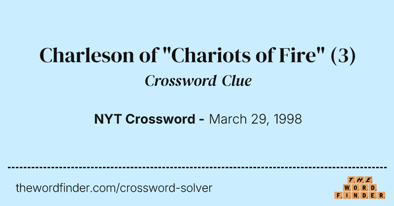 Charleson of "Chariots of Fire" crossword clue image