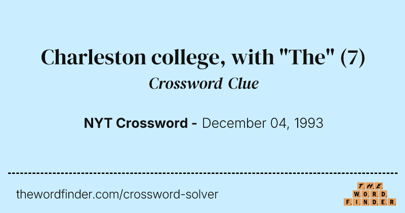 Charleston college, with "The" crossword clue image