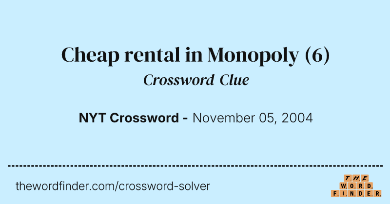 Cheap rental in Monopoly crossword clue image