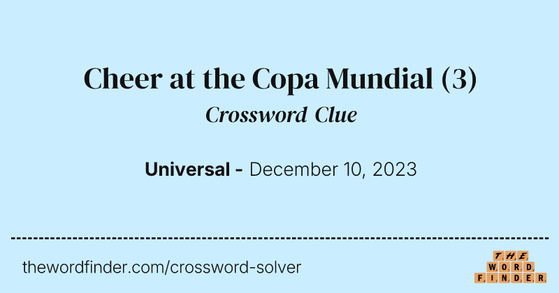 Cheer at the Copa Mundial crossword clue image