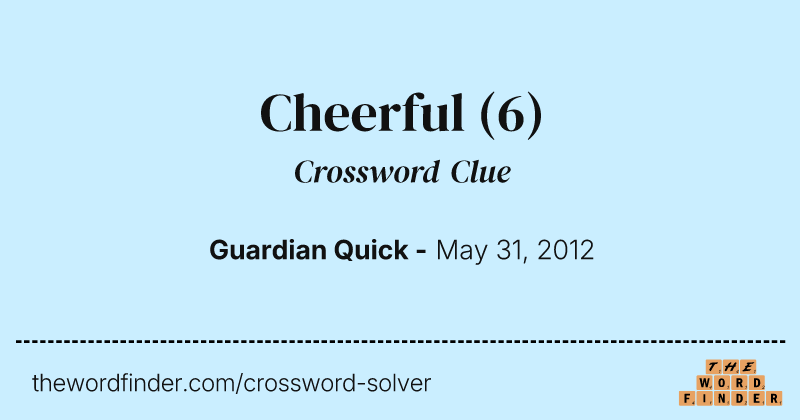Cheerful crossword clue image