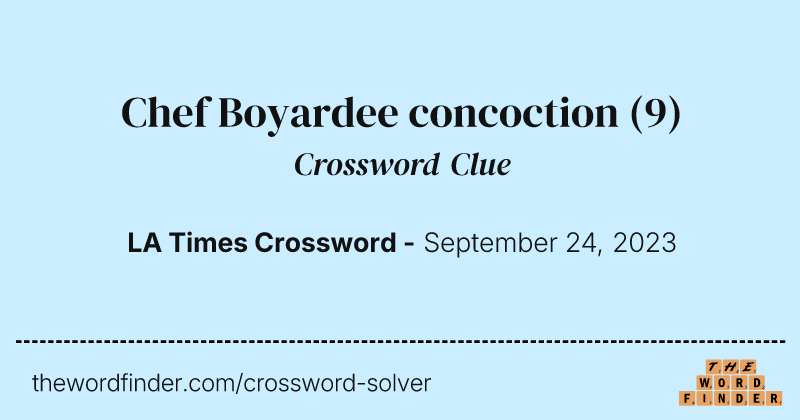 Chef Boyardee concoction crossword clue image