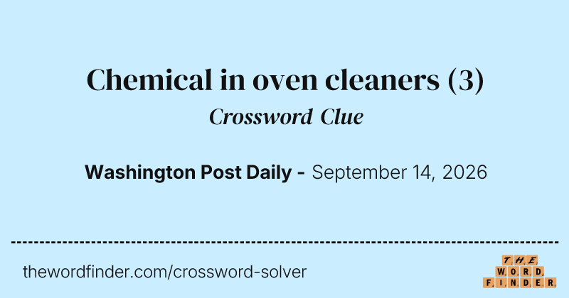 Chemical in oven cleaners crossword clue image