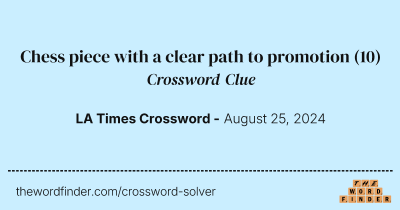 Chess piece with a clear path to promotion crossword clue image