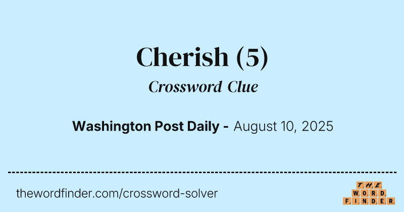 Cherish crossword clue image