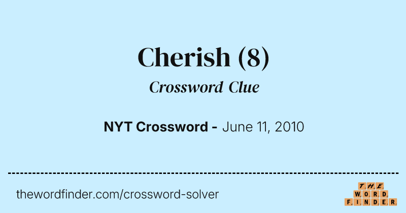 Cherish crossword clue image