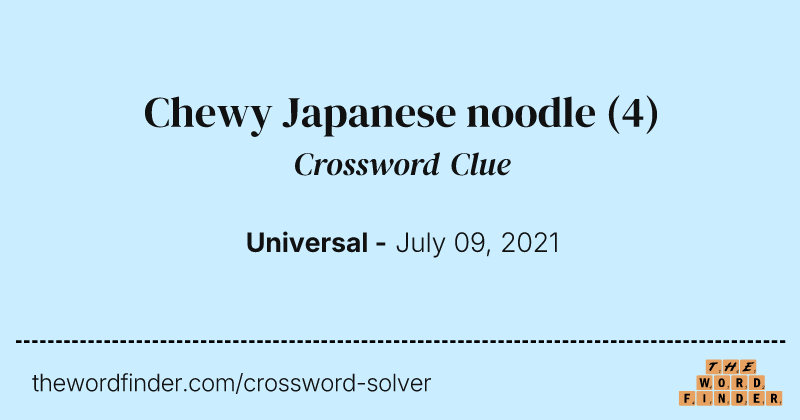 Chewy Japanese noodle crossword clue image