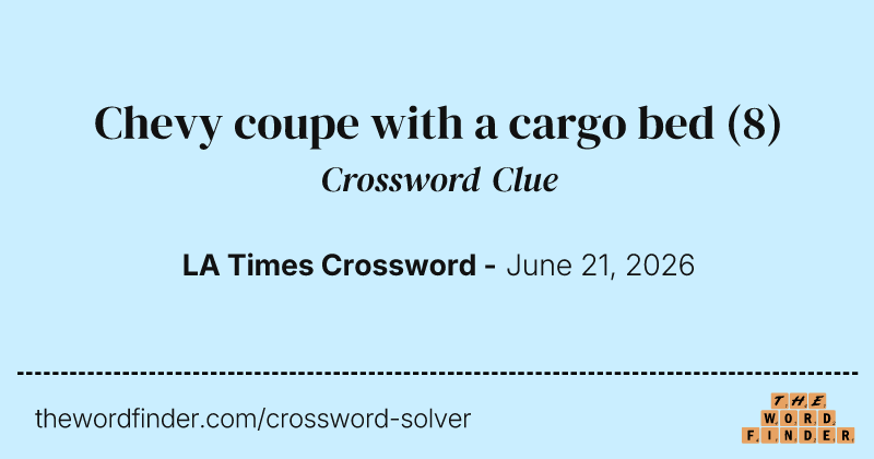 Chevy coupe with a cargo bed crossword clue image
