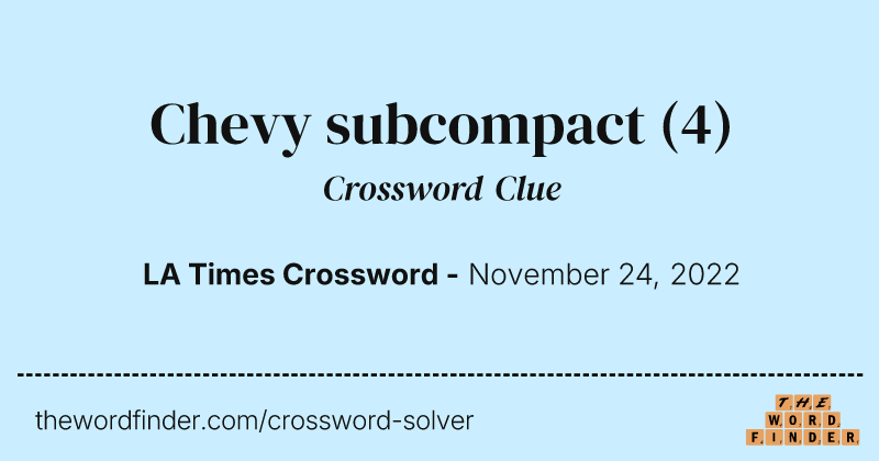 Chevy subcompact crossword clue image