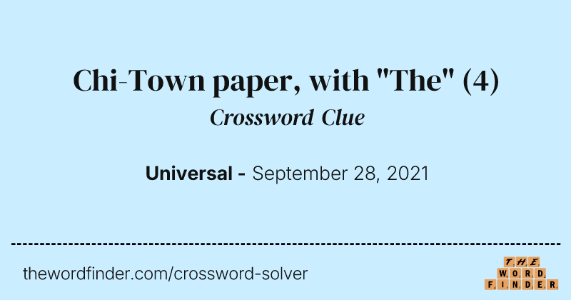 Chi-Town paper, with "The" crossword clue image