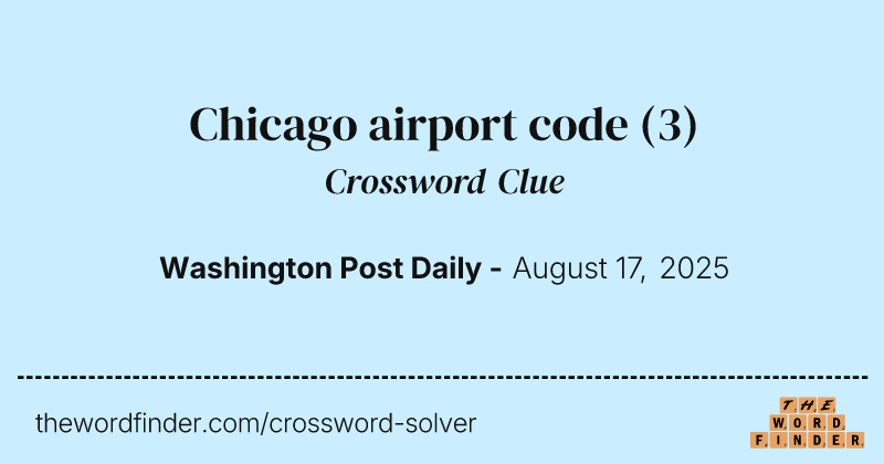 Chicago airport code crossword clue image