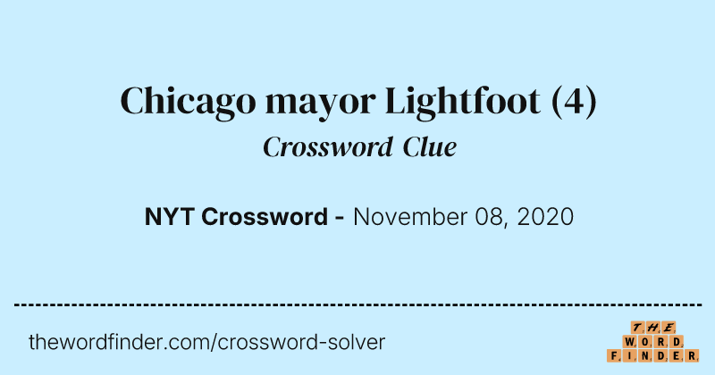 Chicago mayor Lightfoot crossword clue image
