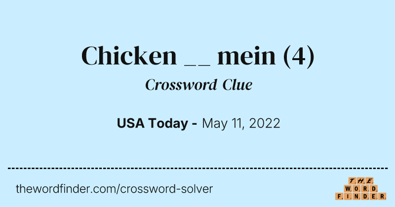 Chicken __ mein crossword clue image