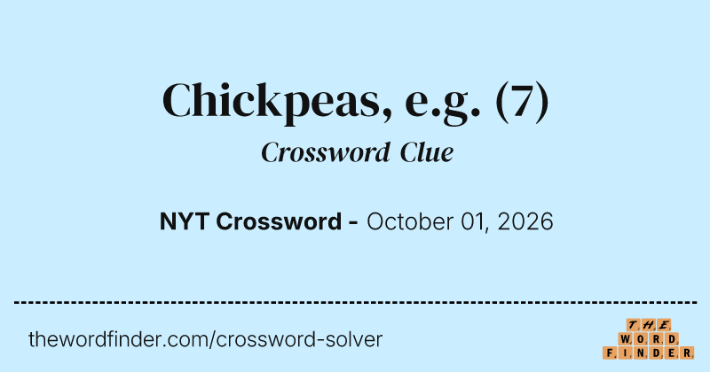 Chickpeas, e.g. crossword clue image