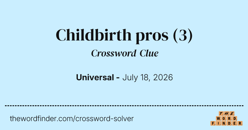 Childbirth pros crossword clue image