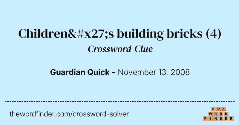 Children's building bricks crossword clue image