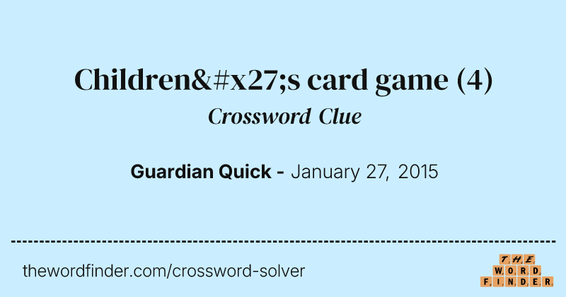 Children's card game crossword clue image