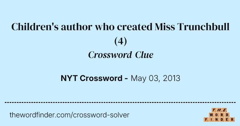 Children's author who created Miss Trunchbull crossword clue image
