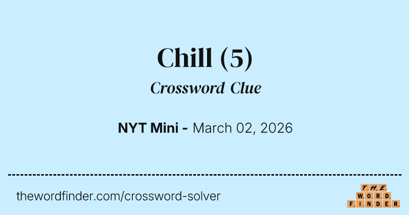 Chill crossword clue image