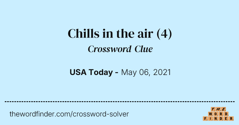 Chills in the air crossword clue image