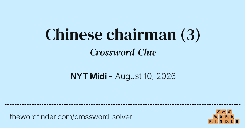 Chinese chairman crossword clue image